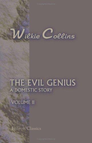 The Evil Genius. A Domestis Story