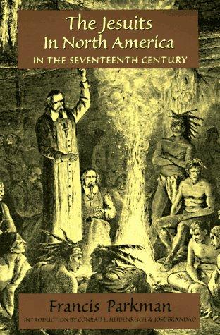 The Jesuits in North America in the seventeenth century