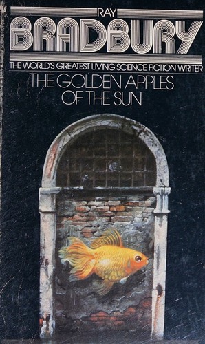 The golden apples of the sun and other stories