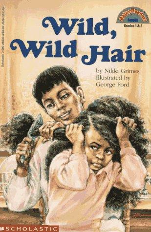 Wild, Wild Hair