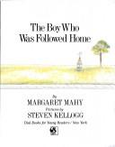 The boy who was followed home