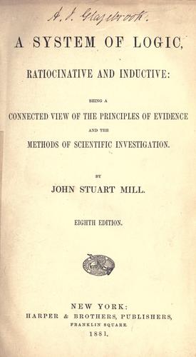 A System of Logic, Ratiocinative and Inductive