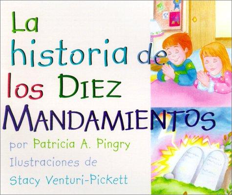 The Story of the Ten Commandments
