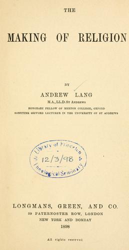 The Making of Religion 1898
