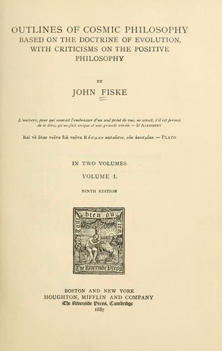 Outlines of cosmic philosophy