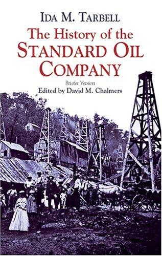 The history of the Standard Oil Company