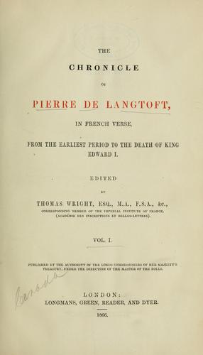 The chronicle of Pierre de Langtoft
