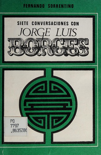 Siete conversaciones con Jorge Luis Borges