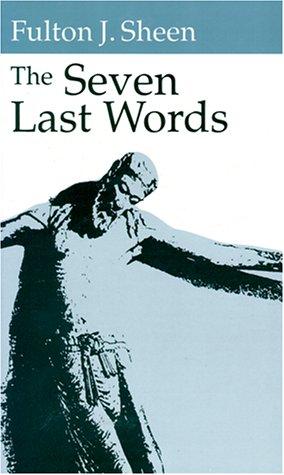The seven last words