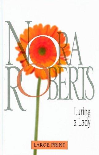 Luring a lady
