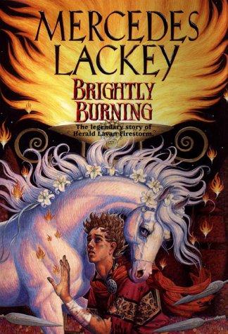 Brightly Burning (Valdemar (Chronological) #18)