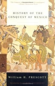 History of the conquest of Mexico