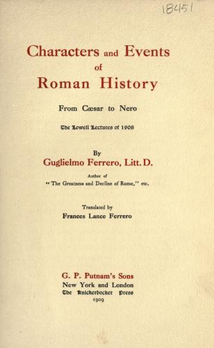 Characters and events of Roman history, from Cæsar to Nero