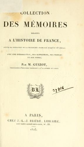 Collection des mémoires relatifs à l'histoire de France