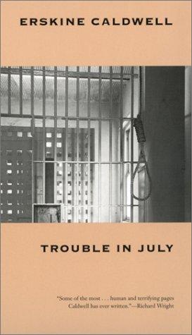 Trouble in July