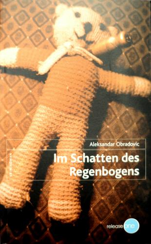 Im Schatten des Regenbogens