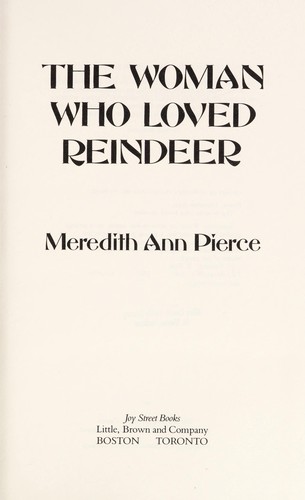 The woman who loved reindeer