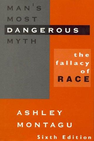 Man's Most Dangerous Myth