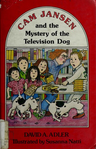 Cam Jansen and the Mystery of the Television Dog