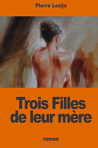 Trois filles de leur mère