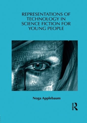 Representations of technology in science fiction for young people