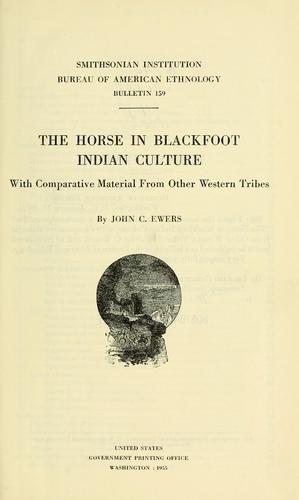 The horse in Blackfoot Indian culture