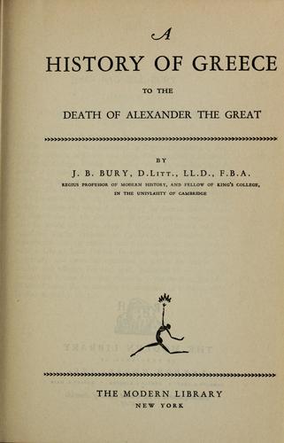A  History of Greece to the Death of Alexander the Great