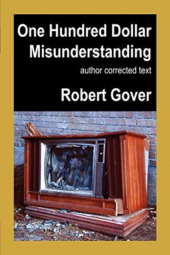 one hundred dollar misunderstanding by Robert Gover cover