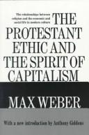 Die protestantische Ethik und der Geist des Kapitalismus by Max Weber, Gilbert Geis, Sebastian Guzman, James Hill, Joaquín Abellán García, Đặng Thị Nguyệt Ánh, Le Minh Ton, Tôn Lê Minh, Talcott Parsons, Benito Romero, Suzanne Barbeau, Jacques Chavy, Piero Burresi, Isabelle Kalinowski, Luis Legaz Lacambra cover