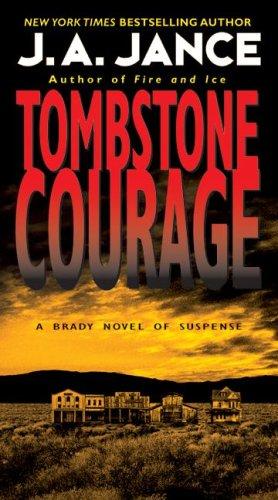 Tombstone courage