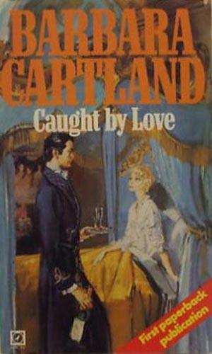 Caught by love