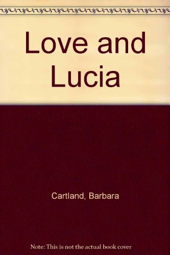 Love and Lucia