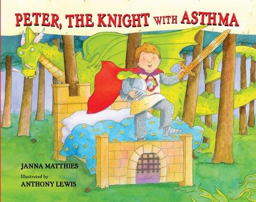 Peter, the knight with asthma
