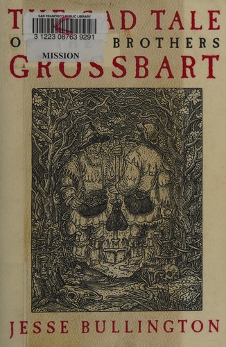 The sad tale of the brothers Grossbart