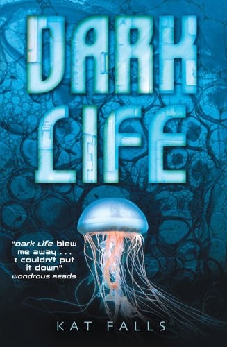 Dark life