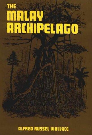 The Malay Archipelago