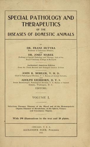 Special pathology and therapeutics of the diseases of domestic animals