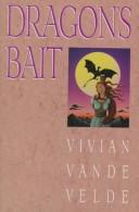 Dragon's Bait