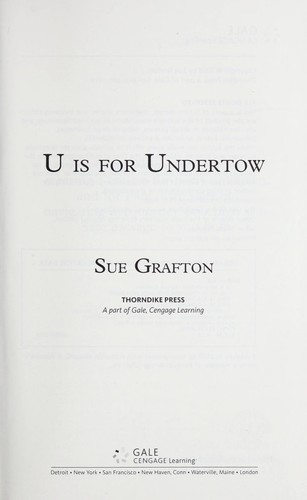 U is for Undertow (Kinsey Millhone, #21)