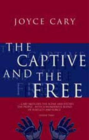 The captive and the free