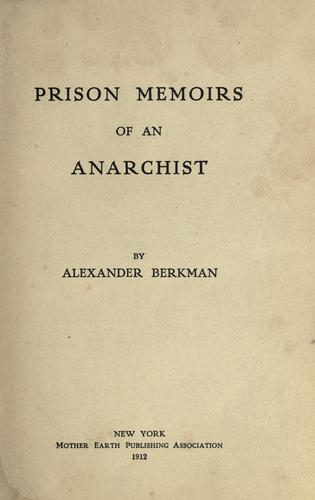 Prison Memoirs of an Anarchist