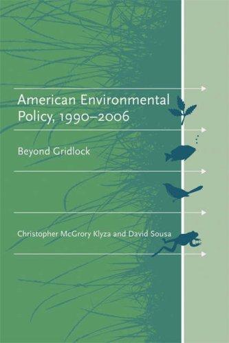 American environmental policy, 1990-2006