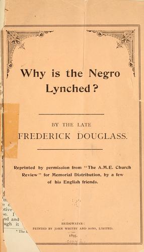 Why Is the Negro Lynched