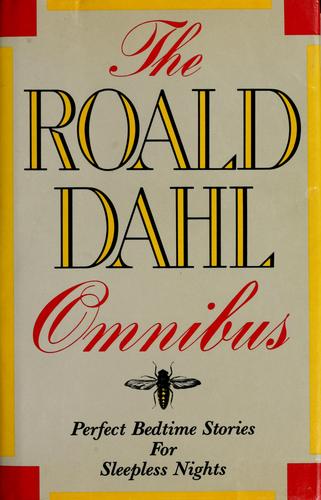 The Roald Dahl Omnibus