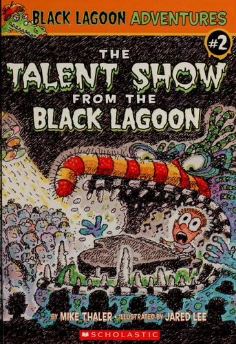 The talent show from the black lagoon