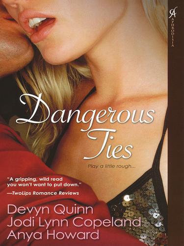 Dangerous Ties