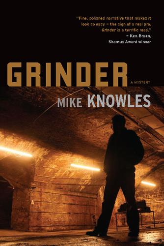 Grinder