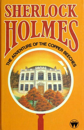 The Adventure of the Copper Beeches
