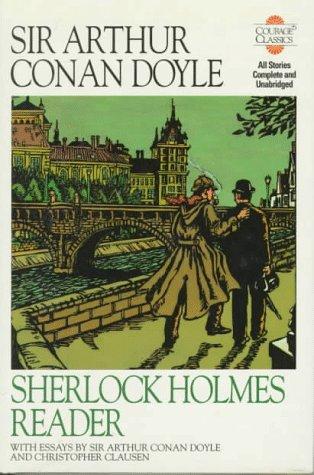 Sherlock Holmes Reader (Adventure of the Dancing Men / Adventure of the Empty House / Adventure of the Gloria Scott / Adventure of the Speckled Band / Final Problem / Five Orange Pips / Red-Headed League / Scandal in Bohemia)