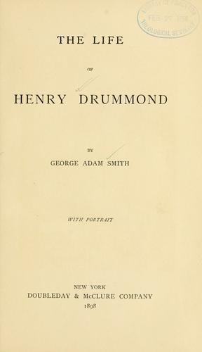 The life of Henry Drummond